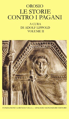 Le storie contro i pagani. Vol. 2