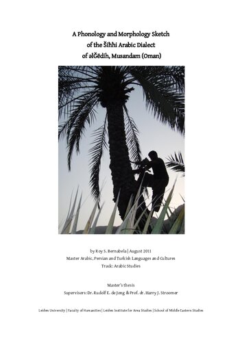A Phonology and Morphology Sketch of the Šiħħi Arabic Dialect of əlǦēdih, Musandam (Oman)