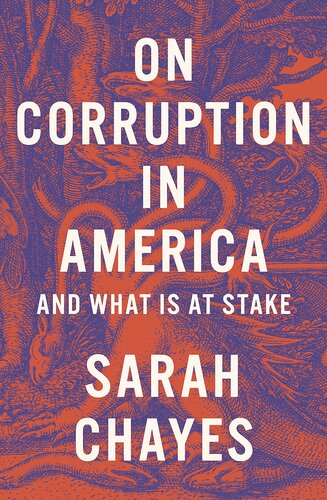 On Corruption in America: And What Is at Stake
