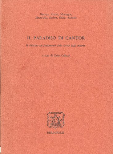 Il paradiso di Cantor. Il dibattito sui fondamenti della teoria degli insiemi