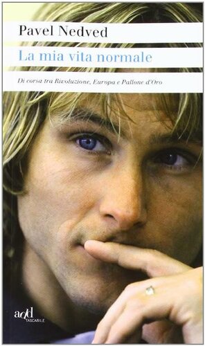 La mia vita normale. Di corsa tra rivoluzione, Europa e Pallone d'oro