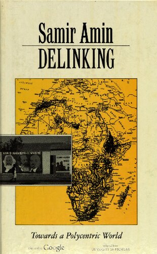 Delinking: Towards a Polycentric World