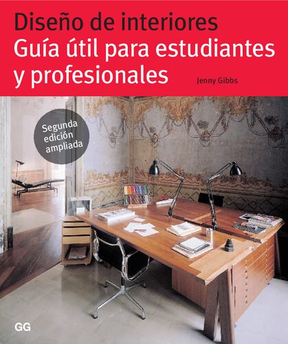 Diseño de interiores guía útil para estudiantes y profesionales