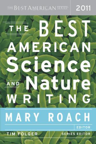 The best American science and nature writing, 2011