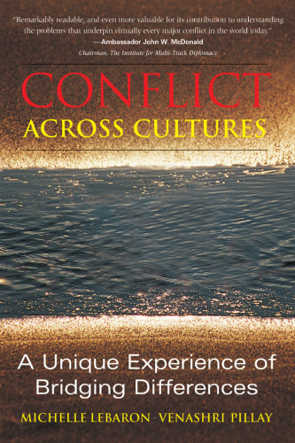 Conflict Across Cultures: A Unique Experience of Bridging Differences