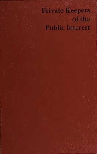 Private Keepers of the Public Interest