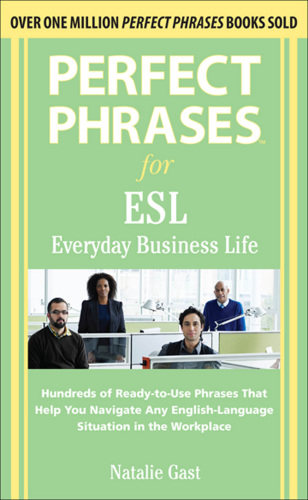 Perfect phrases for ESL: everyday business life