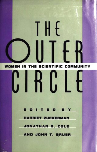 The Outer Circle: Women in the Scientific Community