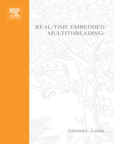 Real-Time Embedded Multithreading: Using ThreadX and ARM