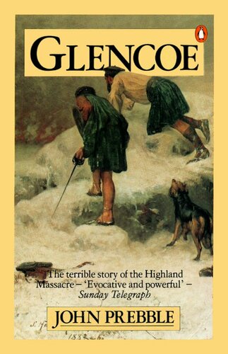 Glencoe: The Story of the Massacre