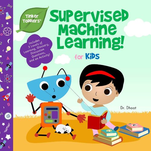 Supervised Machine Learning for Kids (Tinker Toddlers)