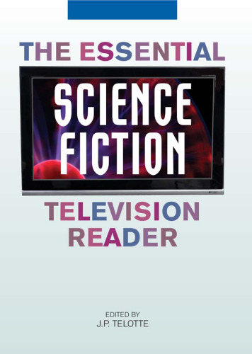 The Essential Science Fiction Television Reader