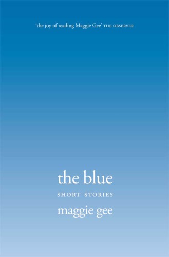 The Blue: Short Stories