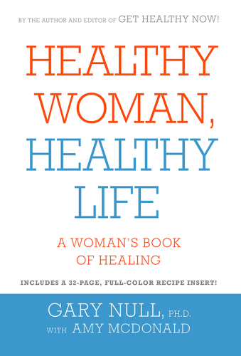 Healthy Woman: a Woman's Book of Healing