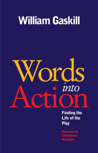 Words into action: finding the life of the play