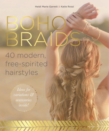 Boho braids: modern, free-spirited hairstyles