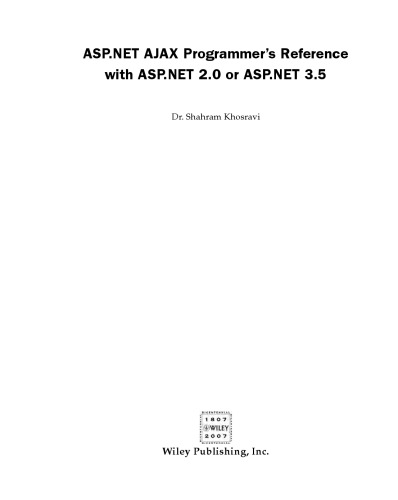 ASP.NET AJAX programmer's reference with ASP.NET 2.0 or ASP.NET 3.5