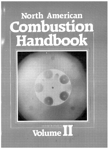 North American Combustion Handbook: A Basic Reference on the Art and Science of Industrial Heating with Gaseous and Liquid Fuels