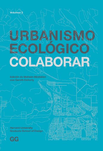 Urbanismo ecológico. Volumen 3, Colaborar