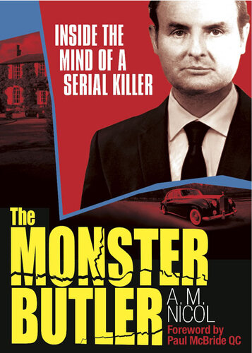The Monster Butler: Serial Killer