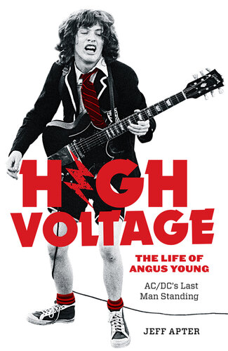 High Voltage: The Life of Angus Young