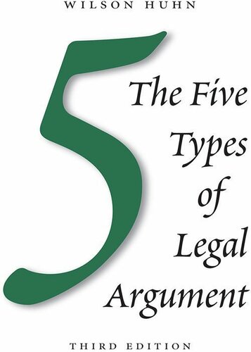 The Five Types of Legal Argument, Third Edition