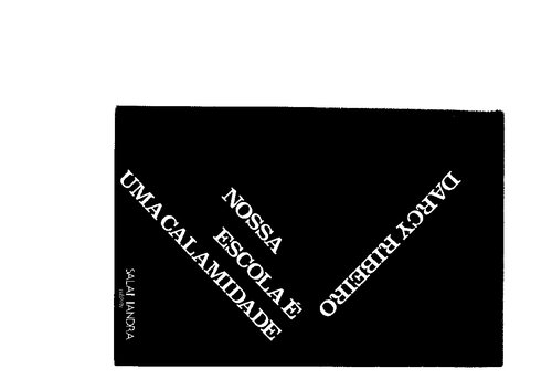 Nossa Escola é Uma Calamidade