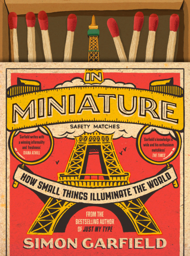 In miniature: how small things illuminate the world