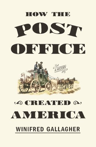How the post office created America: a history