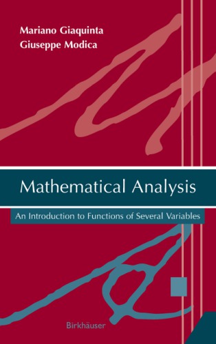 Mathematical analysis: an introduction to functions of several variables