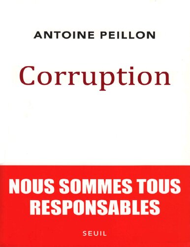 Corruption : Nous sommes tous responsable