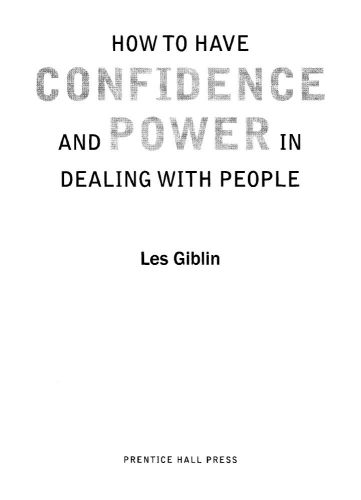 How to Have Confidence and Power in Dealing With People