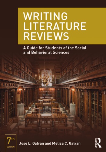 Writing Literature Reviews: a Guide for Students of the Social and Behavioral Sciences