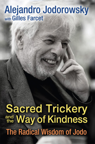 Sacred Trickery and the Way of Kindness: the Radical Wisdom of Jodo