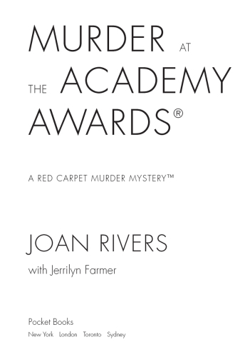 Murder at the Academy Awards: a red carpet murder mystery