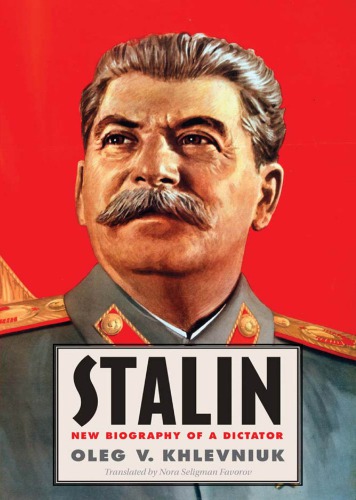 Stalin: new biography of a dictator