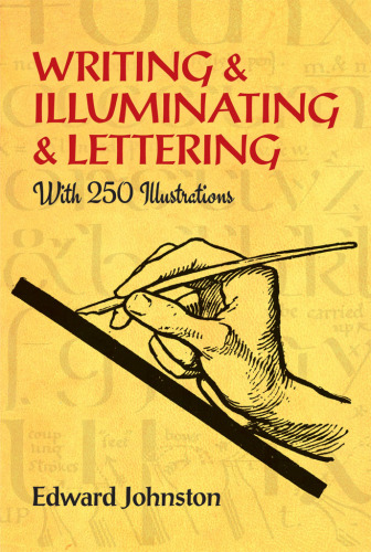 Writing & Illuminating & Lettering