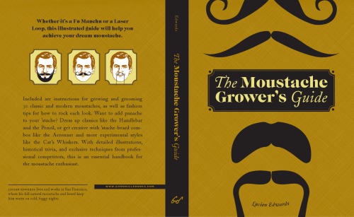 The moustache grower's guide