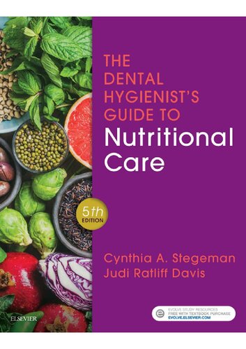 The dental hygienist's guide to nutritional care