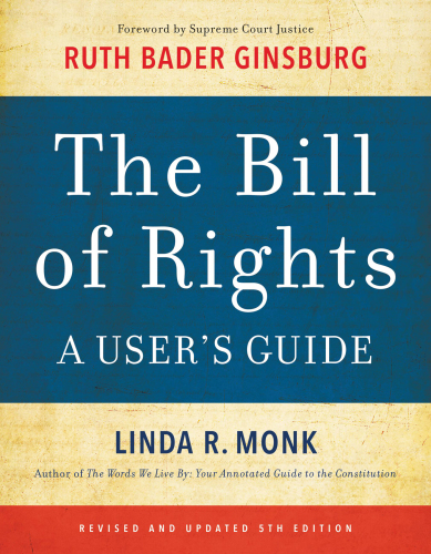 The Bill of Rights: a user's guide