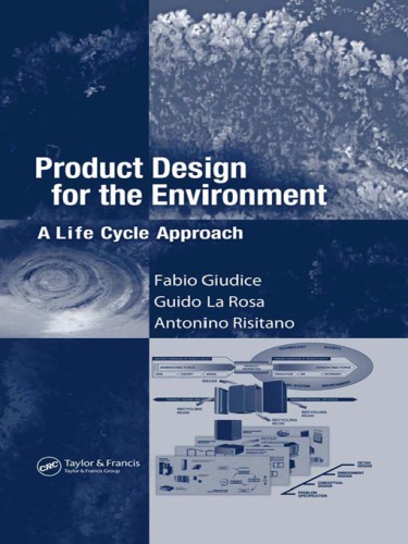 Product design for the environment a life cycle approach