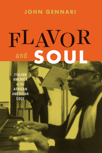 Flavor and soul: Italian America at its African American edge