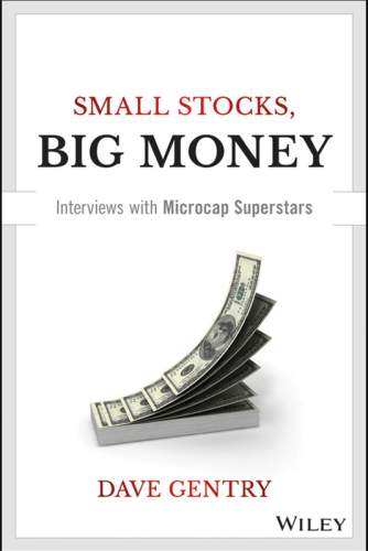 Micro Cap Superstars: the Movers and Shakers in Small Stocks and Big Money