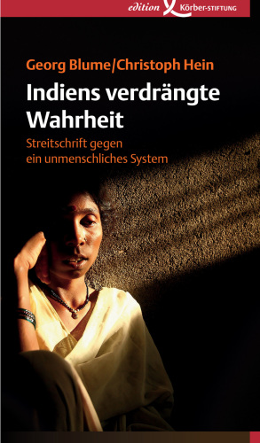 Indiens verdrangte wahrheit;streitschrift gegen ein unmenschliches system