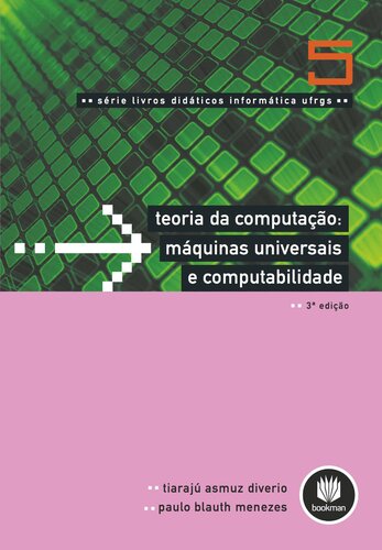 Teoria da computação : máquinas universais e computabilidade (3a. ed.).