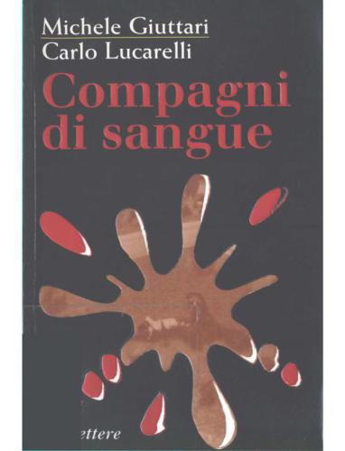 Compagni Di Sangue (Progetto Il Mostro Di Firenze)