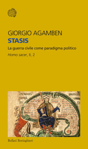 Agamben: Stasis. La guerra civile come paradigma politico