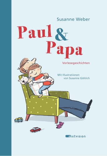 Paul et Papa: Vorlesegeschichten