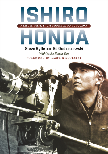 Ishiro Honda: a life in film, from Godzilla to Kurosawa