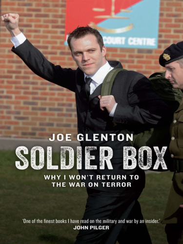 Soldier box: why I won't return to war
